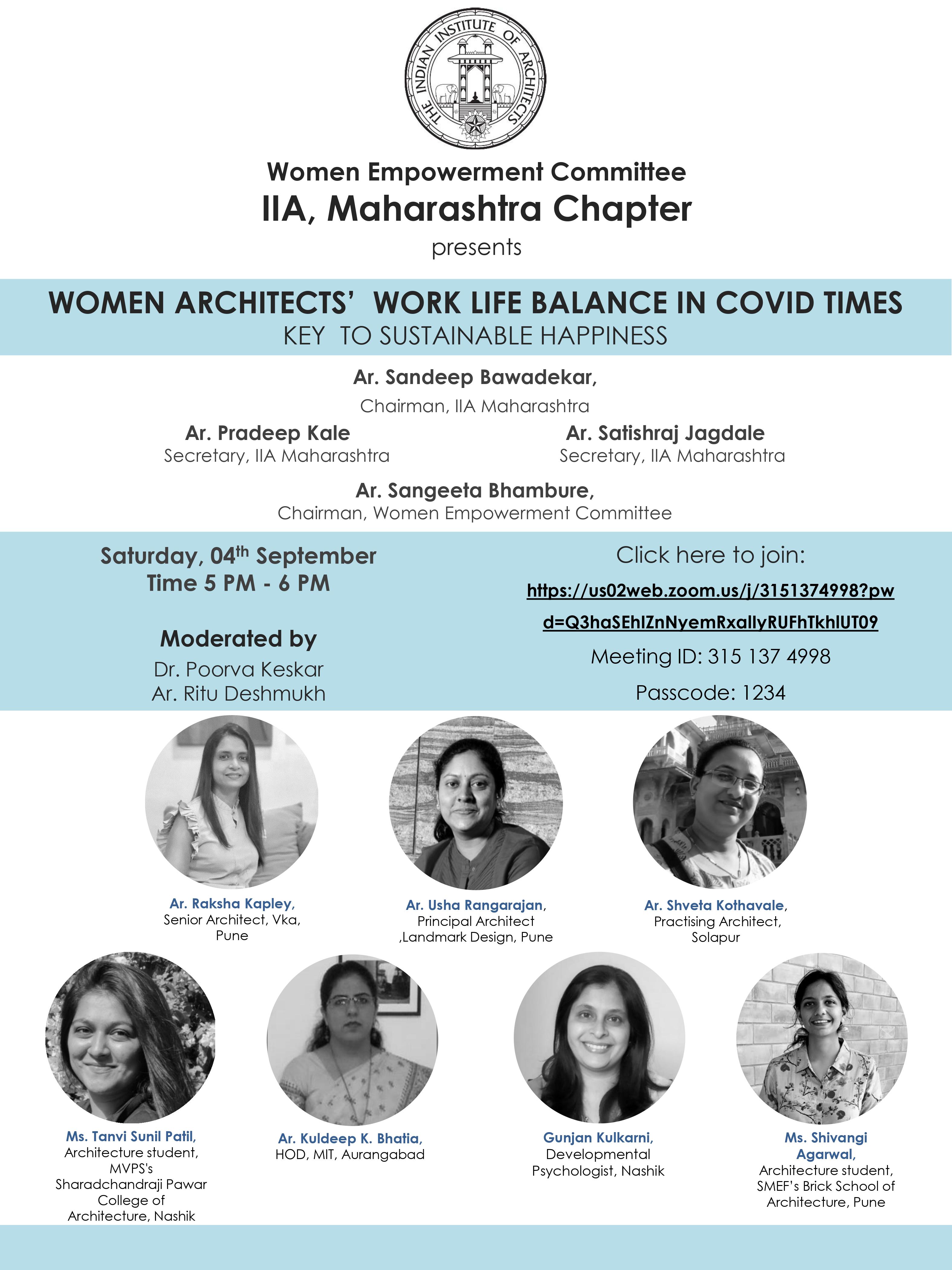 Panellist for Panel discussion by Women Empowerment Committee IIA, Maharashtra Chapter. 